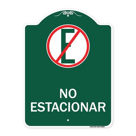 SIGNMISSION Spanish Parking No Estacionar No Parking W/ Graphic Heavy-Gauge Aluminum Sign, 18" H, GW-1824-22882 A-DES-GW-1824-22882